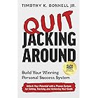 Quit Jacking Around: Build Your Winning Personal Success System