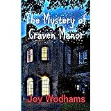 The Mystery of Craven Manor: An Adventure Story for 9 to 13 year olds