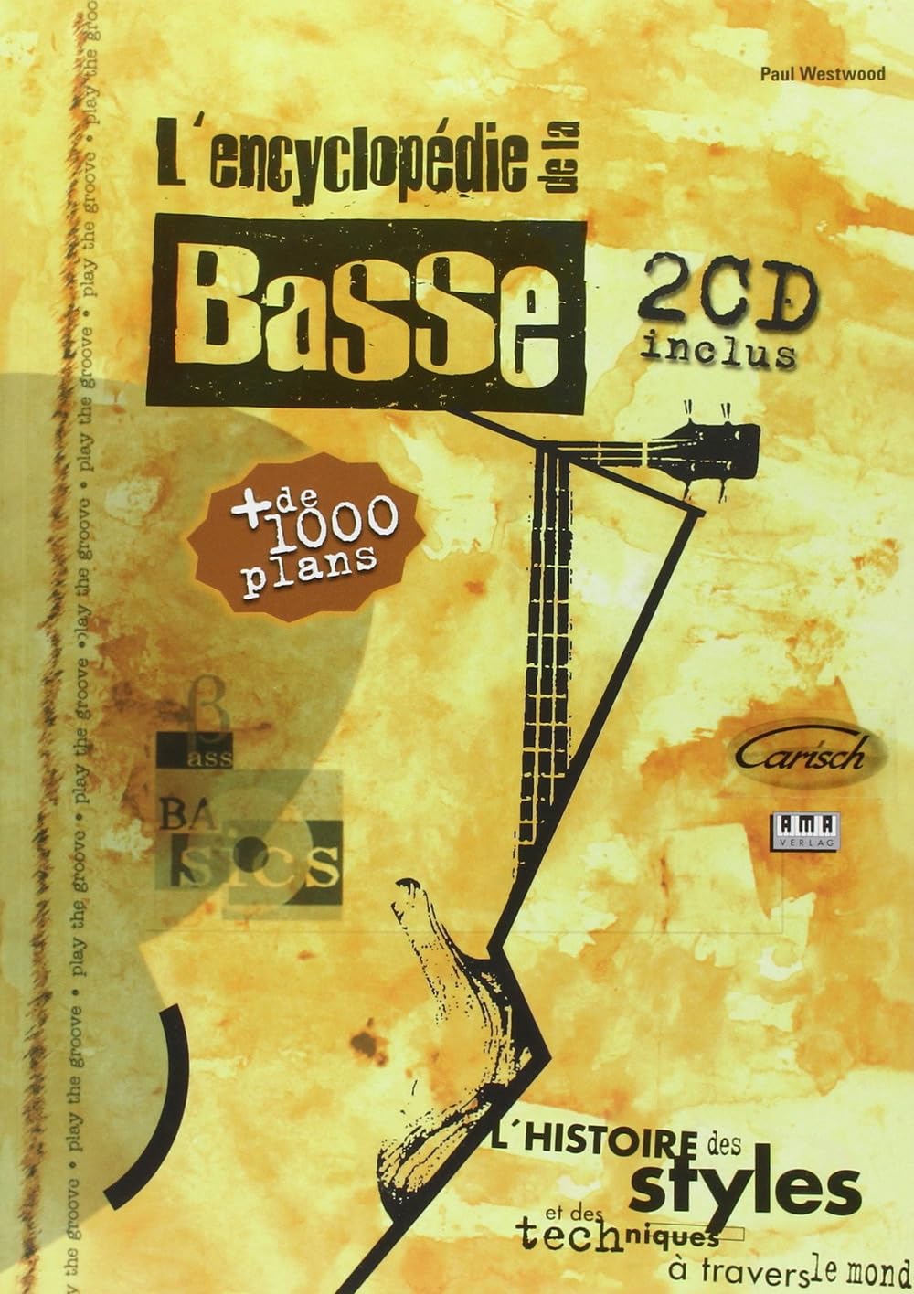 Encyclopedie De La Basse + 2cd