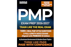PMP Exam Prep: A Real-World Guide to Passing the PMP® Exam with PMI® Decision Logic and Agile-Hybrid-Predictive Thinking