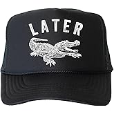 Later Gator | Foam Front Trucker Snapback Hat | for Men & Women