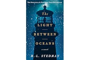 The Light Between Oceans: A Novel