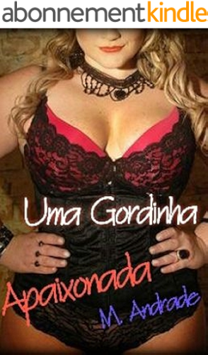 Download Uma Gordinha Apaixonada (Portuguese Edition) PDF