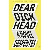 Dear Dickhead