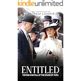 Entitled: The Rise and Fall of the House of York