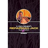 F. Paul Wilson’s Repairman Jack: Scar-Lip Redux (F. Paul Wilson’s Repairman Jack)