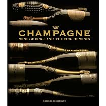 The Story of Champagne Luxury Edition: The Ultimate Guide to the