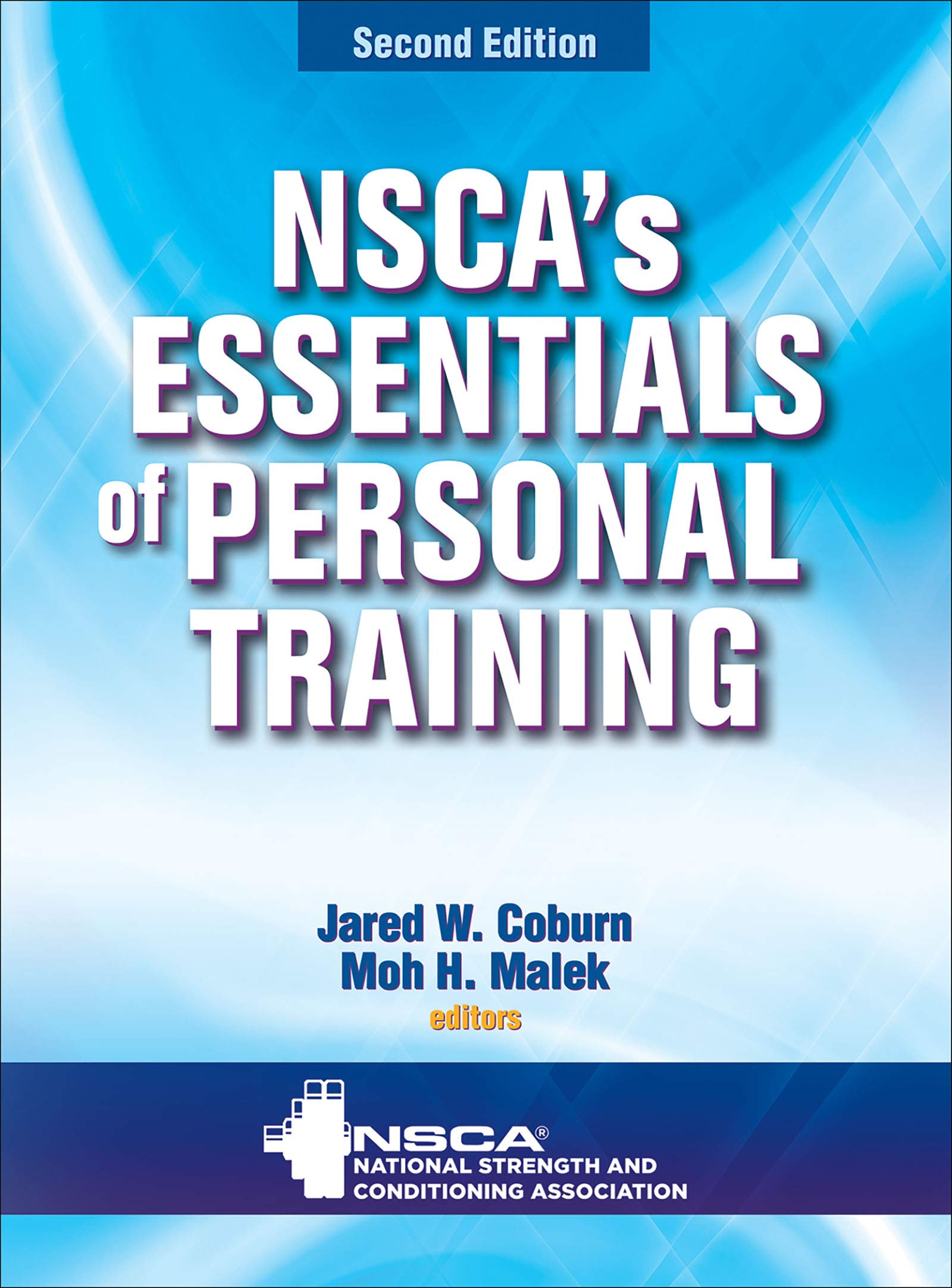 Amazon Com Nsca S Essentials Of Personal Training Ebook Nsca National Strength Conditioning Association Kindle Store