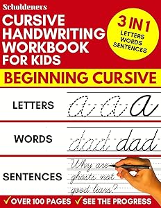 Cursive Handwriting Workbook for Kids: 3-in-1 Writing Practice Book to Master Letters, Words &amp; Sentences