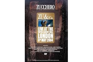 Zucchero: Zu and Co - Live At the Royal Albert Hall