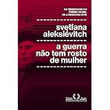 A guerra não tem rosto de mulher