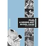 Film, a Sound Art (Film and Culture Series)
