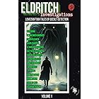 Eldritch Investigations: Lovecraftian Tales of Occult Detection