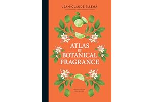 Atlas of Botanical Fragrance