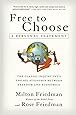 Free to Choose: A Personal Statement