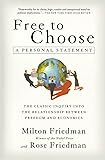 Free to Choose: A Personal Statement