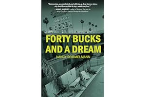 Forty Bucks and a Dream: Stories from Los Angeles