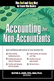 Accounting for Non-Accountants: Financial Accounting Made Simple for Beginners (Basics for Entrepreneurs and Small Business Owners) (Quick Start Your Business Book 0)