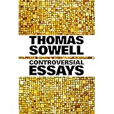 Controversial Essays (Hoover Institution Press Publication)