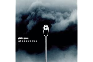 Philip Glass: Glassworks