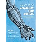An Atlas of Anatomy for Artists (Dover Anatomy for Artists)