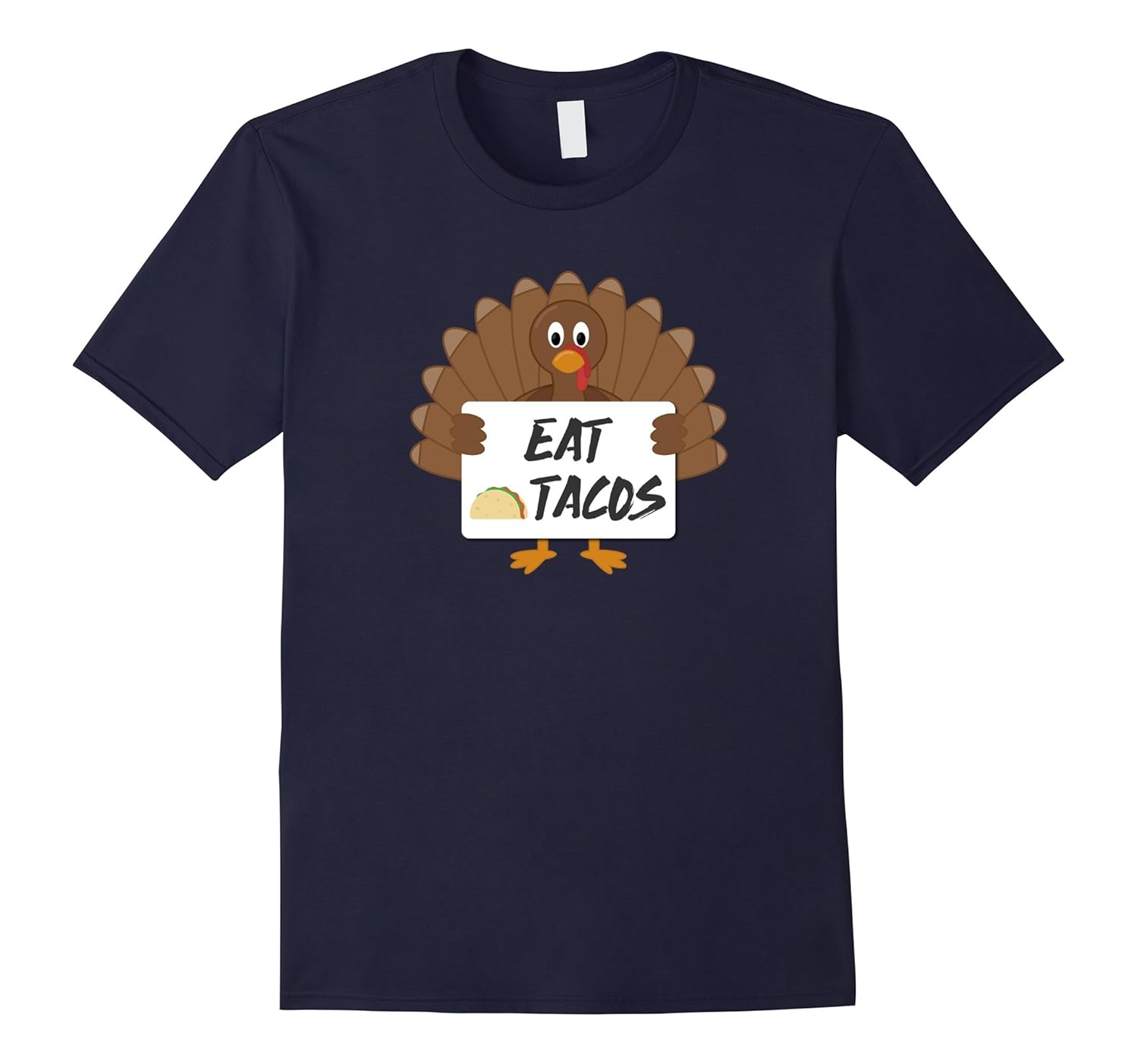 Funny Happy Thanksgiving | Eat Tacos Not Turkey T-shirt-ANZ