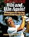 Win and Win Again: Techniques for Playing Consistently Great Golf - Book by Curtis Strange