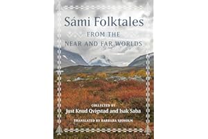 Sámi Folktales from the Near and Far Worlds