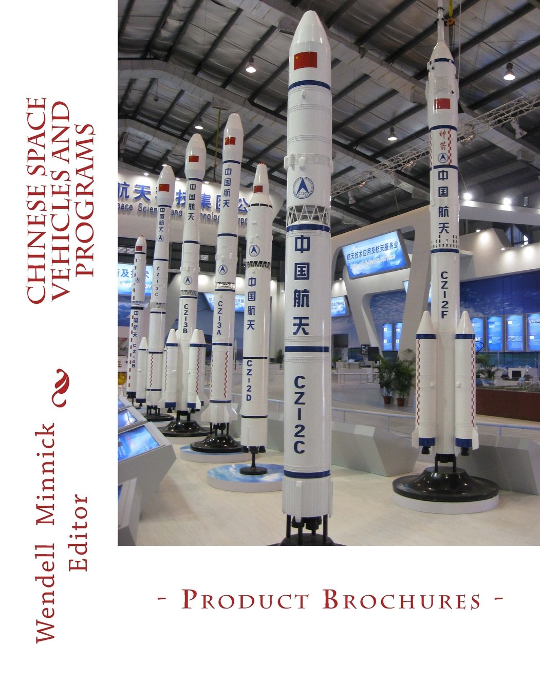 Chinese Space Vehicles and Programs: - Product Brochures -