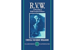 RVW: A Biography of Ralph Vaughan Williams