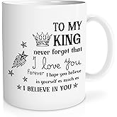 coffee mug for men,i love you gifts kings cup for him,to my man boyfriend coffee mug,to my king mug,gifts for Father boyfriend, Valentine's Day Birthday Gifts for Him dad,i believe in you/11 oz mug
