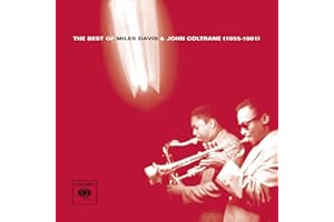 The Best Of Miles Davis & John Coltrane 1955-1961