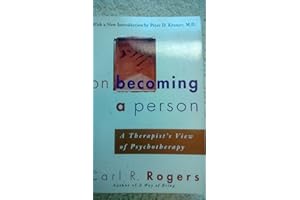 On Becoming A Person: A Therapist's View of Psychotherapy