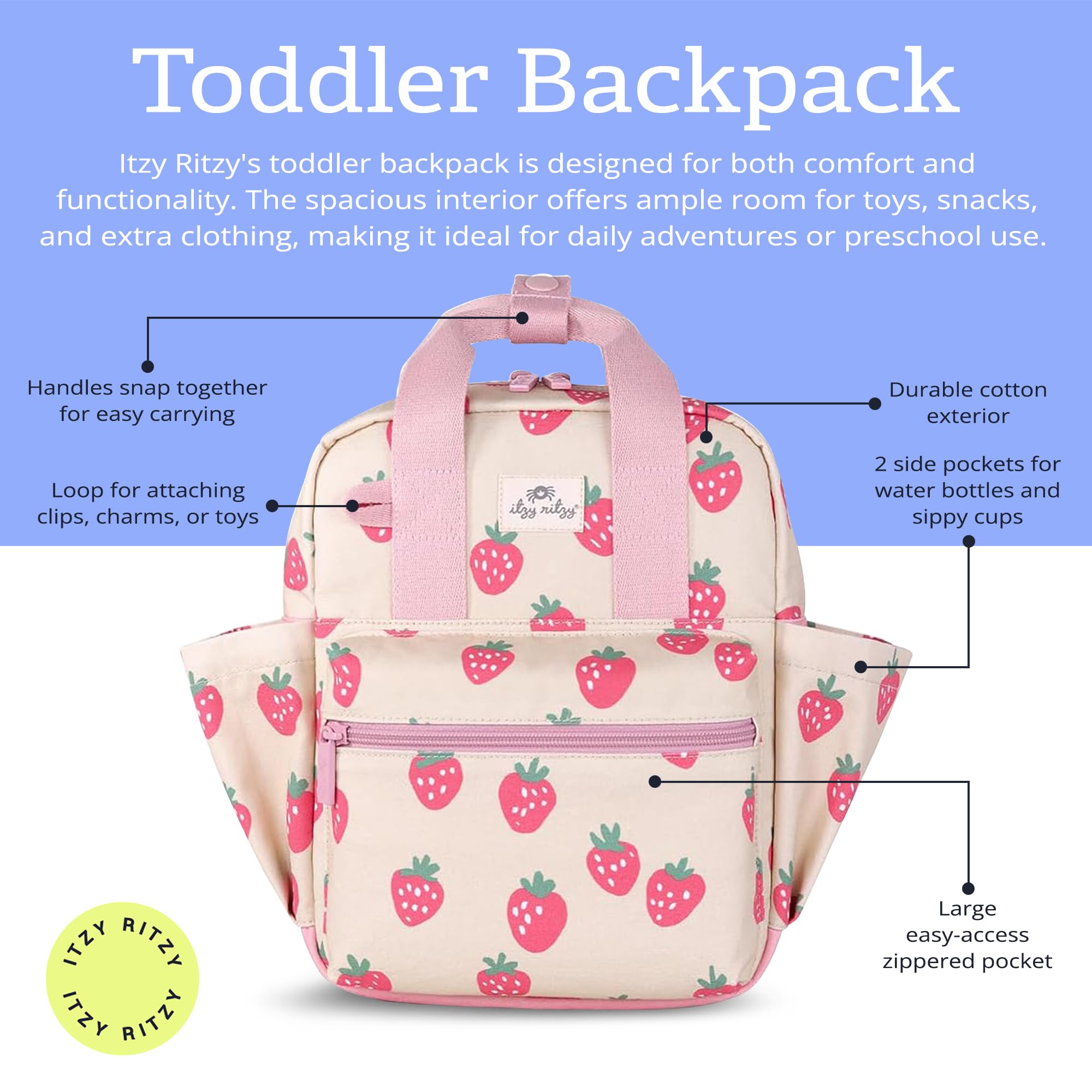 Itzy Ritzy Toddler Backpack - Daycare Bag - Features Adjustable Shoulder Straps, 2 Side Pockets & Spacious Interior with Wipeable Fabric Lining & Name Label, Strawberry Backpack