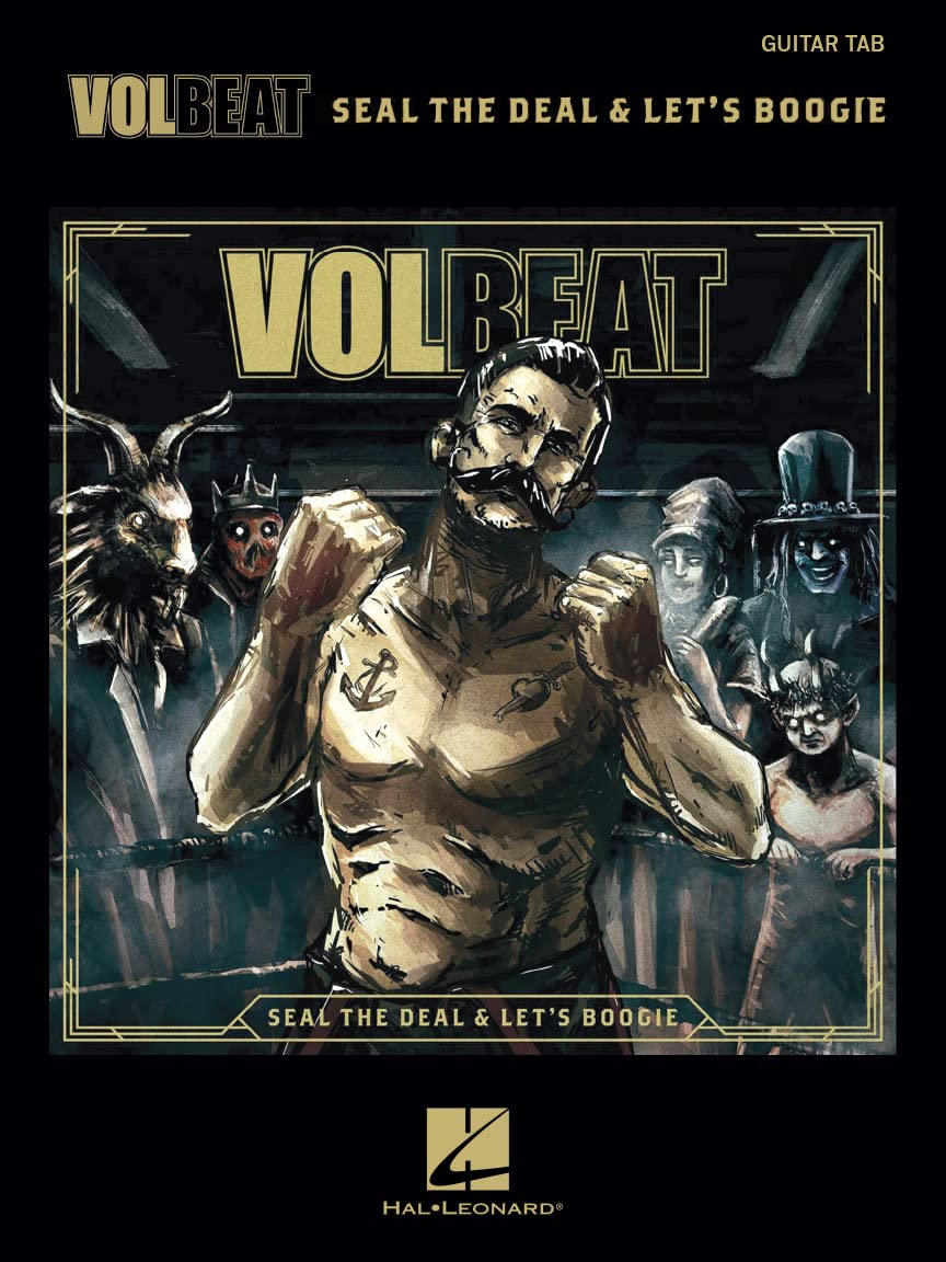 Volbeat Seal the Deal & Let's Boogie Gtr Recorded Versions Gtr Tab Bk: Tab Transcriptions with Lyrics