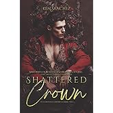 Shattered Crown (The Feybound Chronicles Book Two)