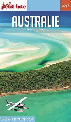 Download AUSTRALIE 2018 Petit Futé (Country Guide) PDF