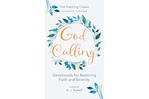 God Calling: Devotionals for Restoring Faith and Serenity