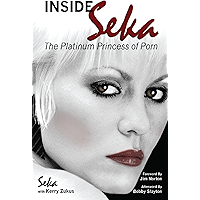Inside Seka - The Platinum Princess of Porn book cover