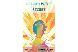 Feeling Is the Secret