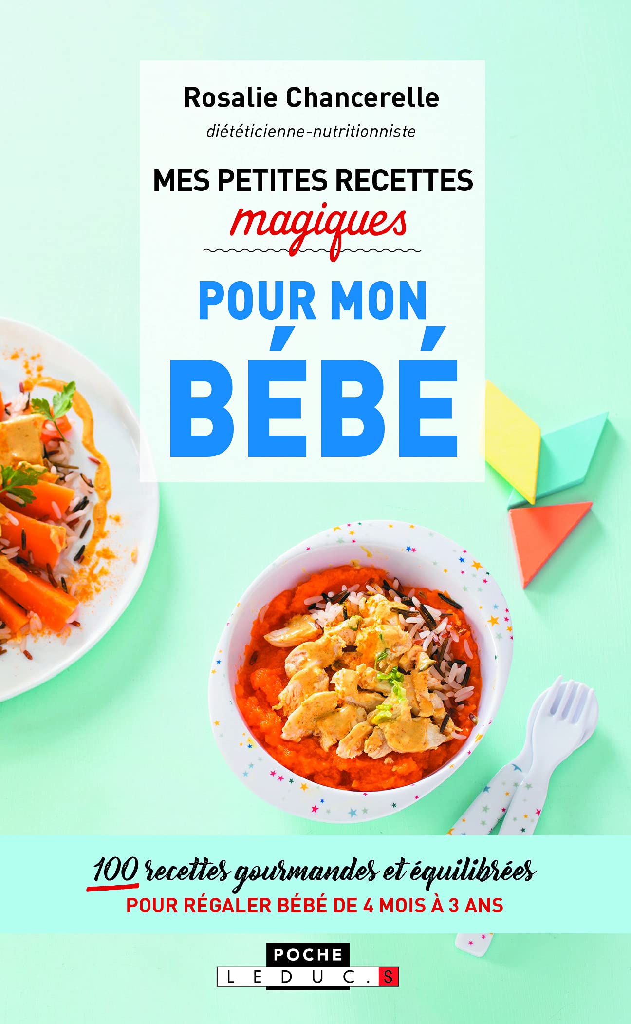 Amazon Fr Mes Petites Recettes Magiques Pour Mon Bebe 100 Recettes Gourmandes Et Equilibrees Pour Regaler Bebe De 4 Mois A 3 Ans Chancerelle Rosalie Livres Amazon Fr Mes Petites Recettes Magiques Pour Mon Bebe 100 Recettes Gourmandes Et Equilibrees Pour Regaler Bebe De 4 Mois A 3 Ans Chancerelle Rosalie Livres