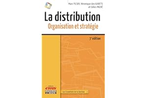 La distribution: Organisation et stratégie (French Edition)