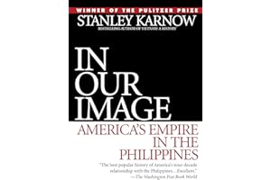 In Our Image: America's Empire in the Philippines