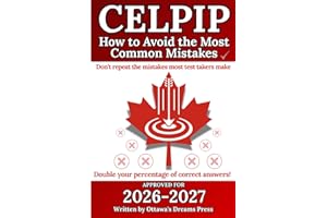 CELPIP: How to Avoid the Most Common Mistakes: Read this book — don’t repeat the mistakes most test takers make, and double y
