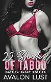 22 Shades of Taboo: Erotica Short Stories, Quick