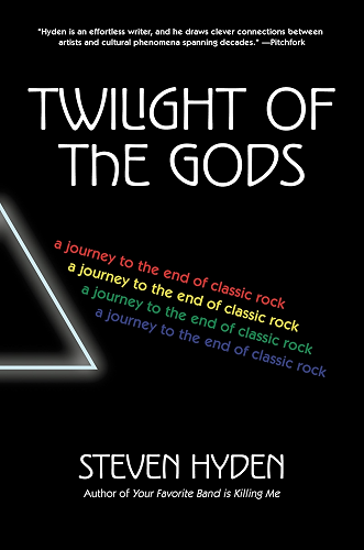 Download Twilight of the Gods: A Journey to the End of Classic Rock (English Edition) PDF