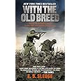 With the Old Breed: At Peleliu and Okinawa