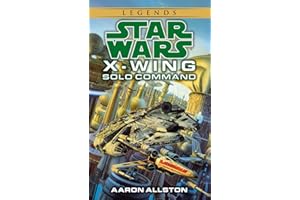 Solo Command: Star Wars Legends (Wraith Squadron)