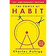 The Power of Habit: Why We Do What We Do in Life and Business