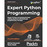 Clean Code in Python: Develop maintainable and efficient